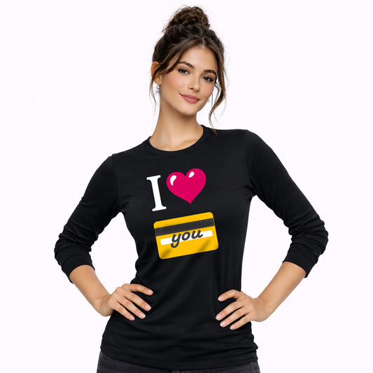 I 🩷 you 💳 – Black Classic Long Sleeve T-Shirt