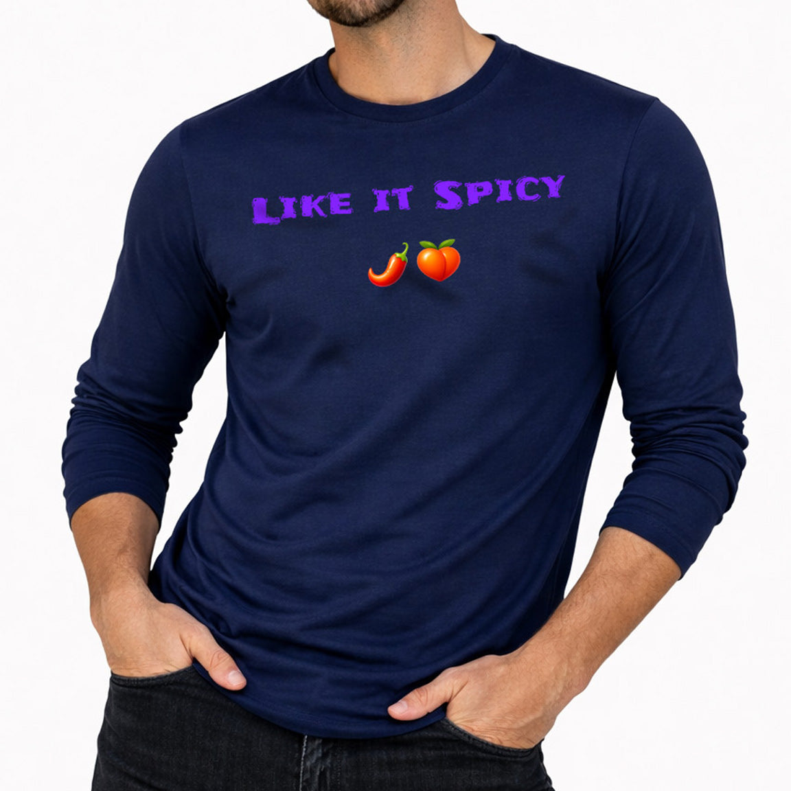 Like it Spicy 🌶 🍑 – Classic Long Sleeve T-Shirt