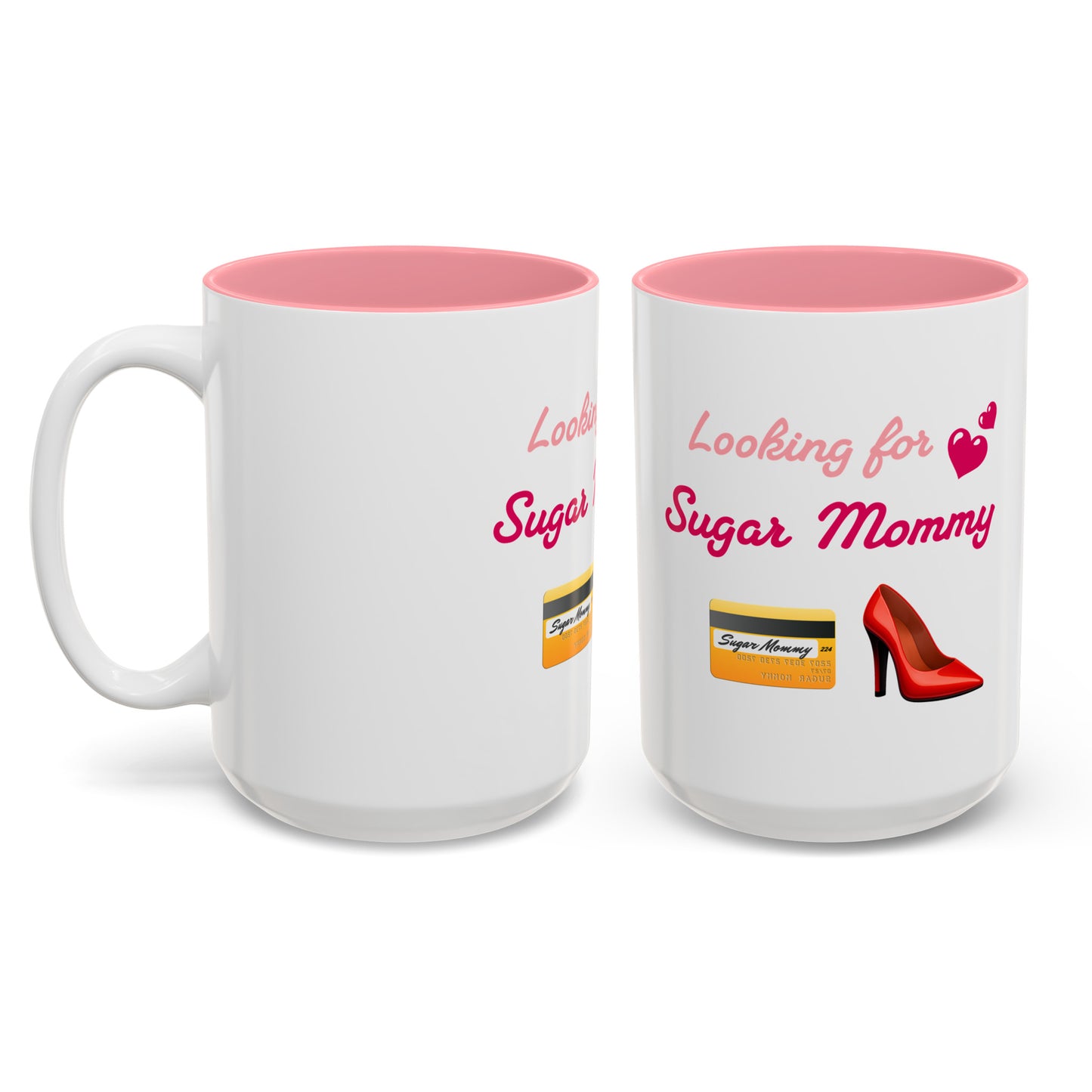Looking for Mommy🇺🇸 👠 – Two-Tone Accent White-Pink Mug 15oz