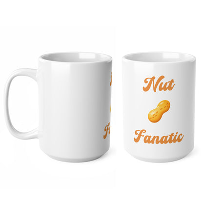 Nut 🥜 Fanatic – White Mug 15oz