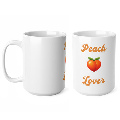 Peach 🍑 Lover – White Mug 15oz