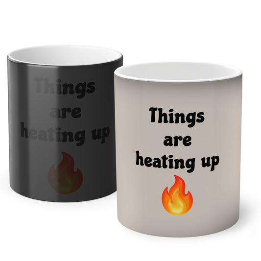 Things are heating up 🔥