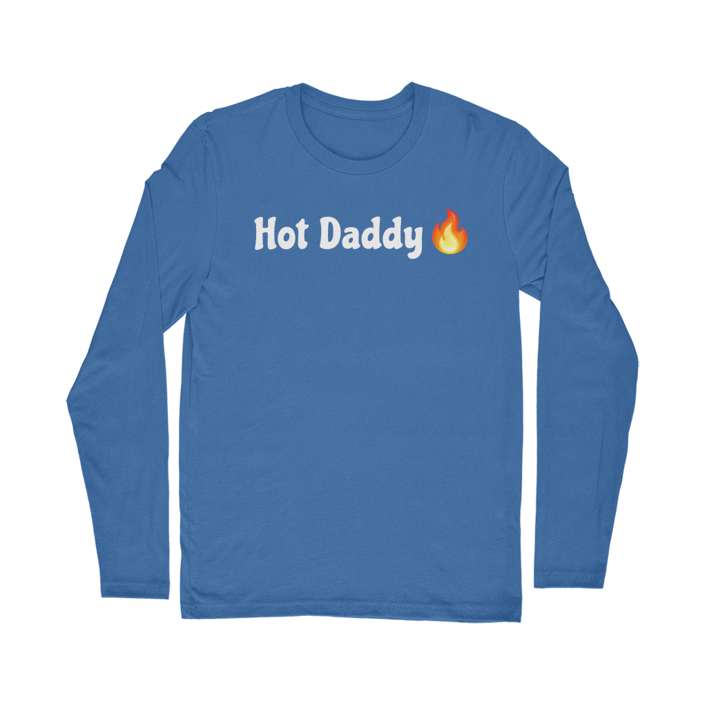 Hot Daddy 🔥 – Classic Long Sleeve T-Shirt